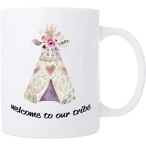 Welcome Coffee Mug Welcome to Our Tribe for New Employee, Daughter-in-Law, Women, Girls 11 Oz