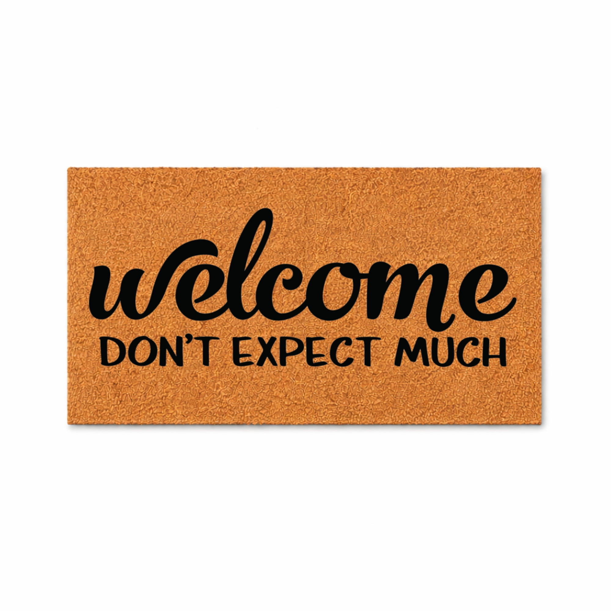 Welcome Don’t Expect Much Doormat, Funny Welcome Entryway Door Mat, Indoor Outdoor Front Porch Mat (18x30 inches) WoodByStu 7679