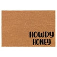 thumbnail image 1 of Welcome Doormat Coco Coir Door Mat Gift Howdy Honey Corner (24" x 16"), 1 of 1