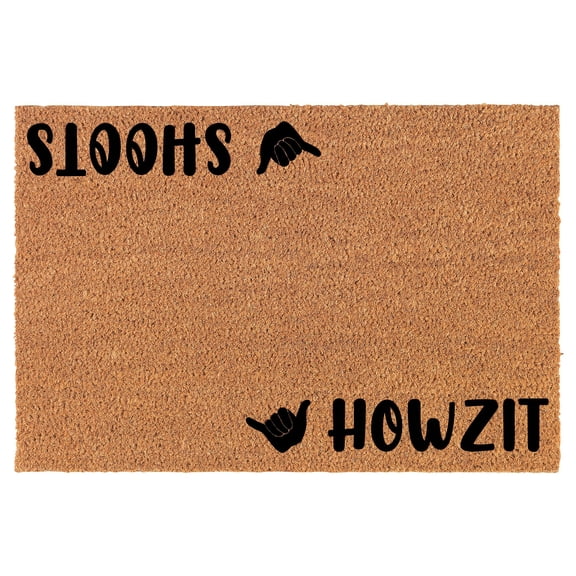 Welcome Doormat Coco Coir Door Mat Gift Howzit Shoots Hawaiian Hawaii (24" x 16")