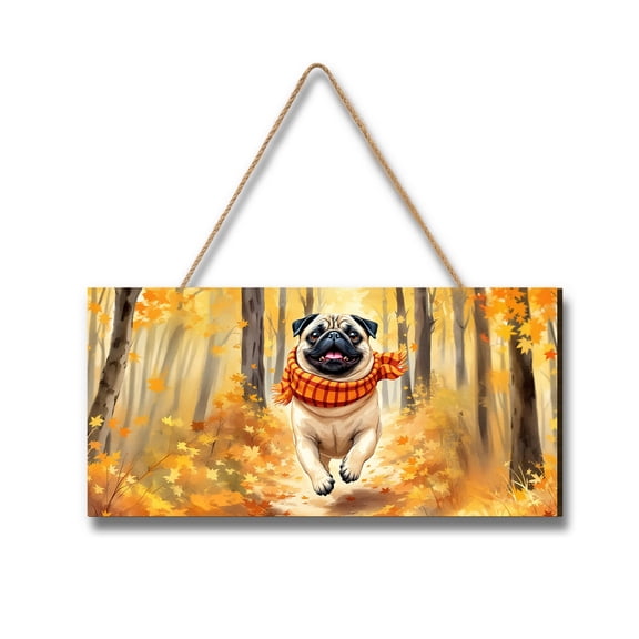 Welcome Fall Pug Strolling Through the Autumn Maple Forest Landscape Wood Sign Dog Lover Gifts Hanging Wall Home Decor - 12012