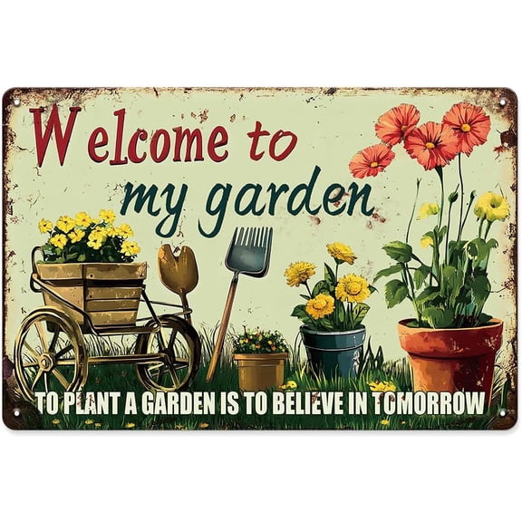 Welcome to My Garden Tin Sign Vintage Metal Sign Flowers and Tools Gardening Gifts Decorations for Home Greenhouse Living Room Bedroom Yard Backyard Outdoor Decor 8X12 Inch