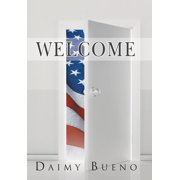 Welcome, Hardcover
