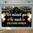 thumbnail image 1 of Welcome Home Backdrop Banner Decorations with 70.8"X43.3"，We Missed You So Much Backdrop Photo Booth Props for Graduation Retirement Military Army Homecoming Decorations (Black), 1 of 5