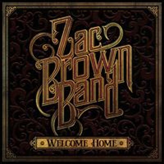 Pre-Owned Welcome Home (CD 0075678662034) by Zac Brown Band