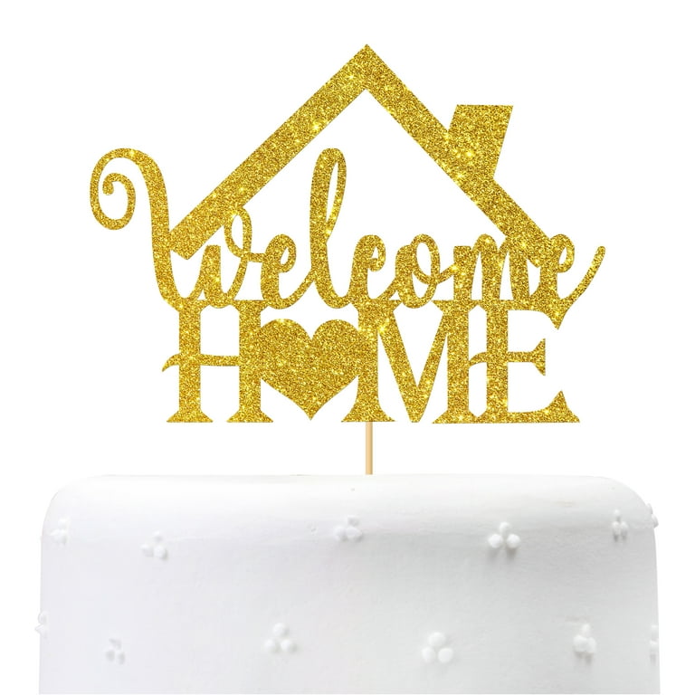 Gold Glitter Welcome Home Cake Topper: Decor for Housewarming, New Home, Army Retirement, Return from Maternity - Walmart.com gold-glitter-welcome-home-cake-topper-decor-for-housewarming-new-home-army-retirement-return-from-maternity-walmart-com