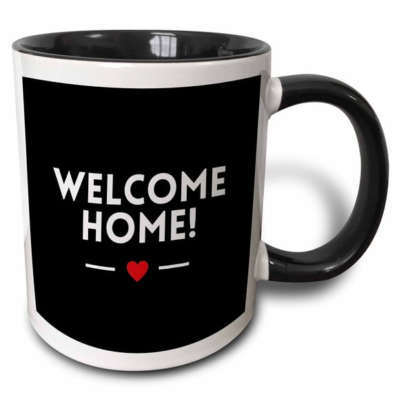 3drose, Welcome Home Sign for Housewarming Homecoming Return Returning Back, 11oz Two-tone Black Mug