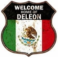 thumbnail image 1 of Welcome Home of DELEON Mexican Flag Metal Sign Size: 12"x 12", 1 of 5