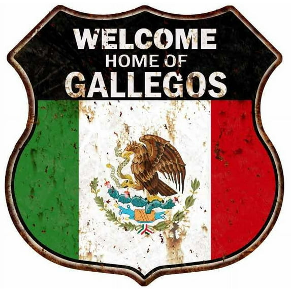 Welcome Home of GALLEGOS Mexican Flag Metal Sign 211110010099