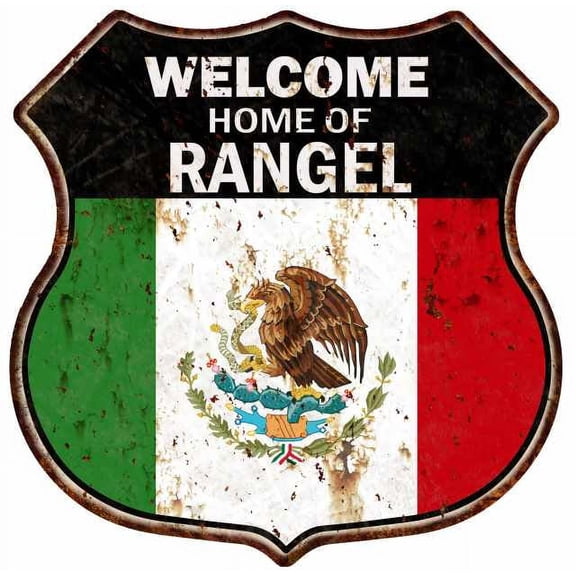 Welcome Home of RANGEL Mexican Flag Metal Sign 211110010121