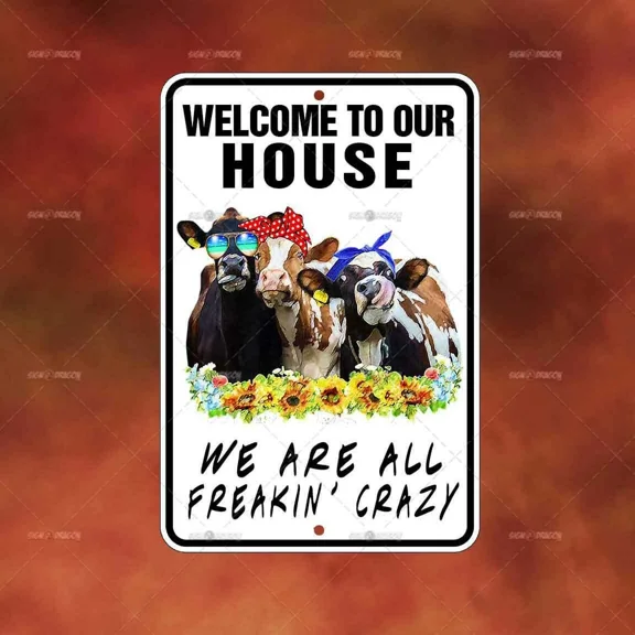 Welcome House Crazy Cows Metal Sign Home Room Wall Art Gift Funny Decor A2170
