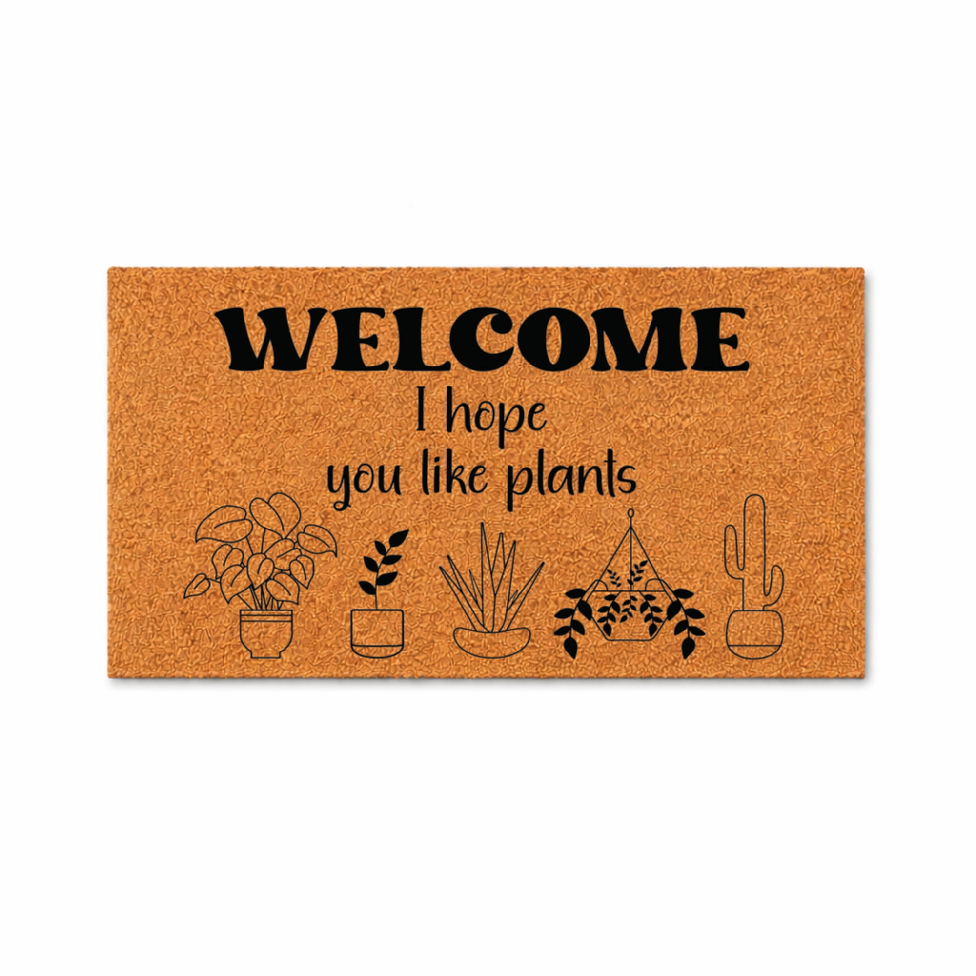 Welcome I Hope You Like Plants Doormat, Funny Welcome Mat, Houseplant Decor, Indoor Outdoor Entry Rug, Plant Gift 1891 (24x48 inches) 1891