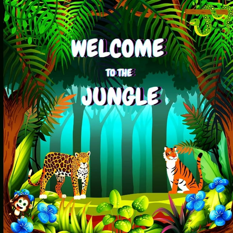Wellcome to the Jungle: Children's Book that is Colorful