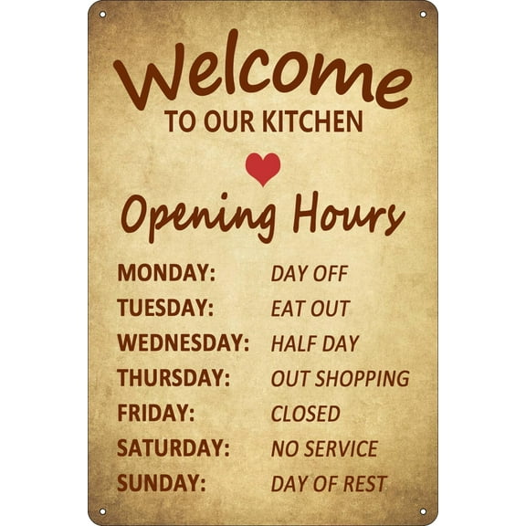Welcome to Our Kitchen Opening Hours Tin Sign - Funny House Decor for Kitchen, Bar, or Bathroom for Home Kitchen Bar Pub Man Cafe Room Garage,812inch