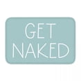thumbnail image 1 of Welcome Mat Get Naked Doormat Bath Bedroom Living Room Soft Anti-slip Carpet Balcony Floor Rug Home Decoration, 1 of 5