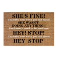 thumbnail image 1 of Welcome Mats for Front Door Outdoor Entry Funny Concert Persuasion She'S Fine She Wasn'T Doing Anything Funny Cute Doormat Door Mat Welcome Friends Doormat Funny Doormat New Home Door Mat, 1 of 7