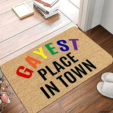 Welcome Mats for Front Door Outdoor Entry Gayest Place in Town Doormat Doormat Non Slip Mat for Home Indoor Farmhouse Funny Kitchen Rugs Patio Greeting Front Porch Rugs 18x30 inch