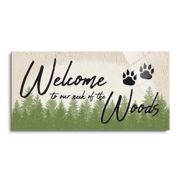 Welcome Our Neck Woods Green Pines Pawprint 36 x 18 Glass Wall Hanging Sign