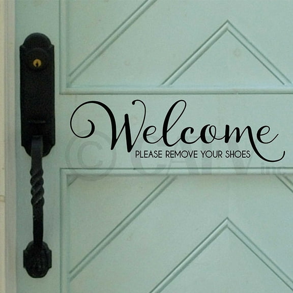 Welcome Please Remove Your Shoes Vinyl Lettering Wall Decal Sticker Front Door Decals Size: 5.5" H x 19" L - Color:  Black