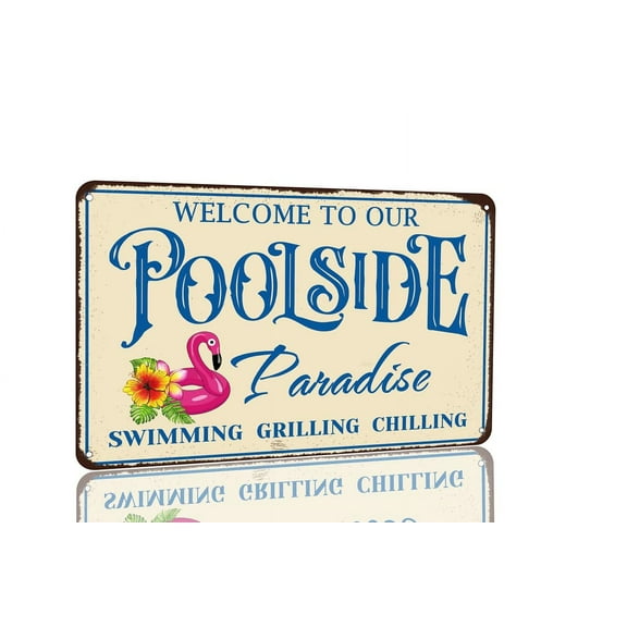 Welcome to Our Poolside Paradise Metal Sign Vintage Retro Pool Poster Wall Decor for Wimming Pool Water Park Backyard Pool Decor (Aluminum) Size: 12 x 16 inch