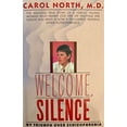 thumbnail image 1 of Pre-Owned Welcome, Silence: My Triumph Over Schizophrenia (Hardcover) 0671528343 9780671528348, 1 of 1