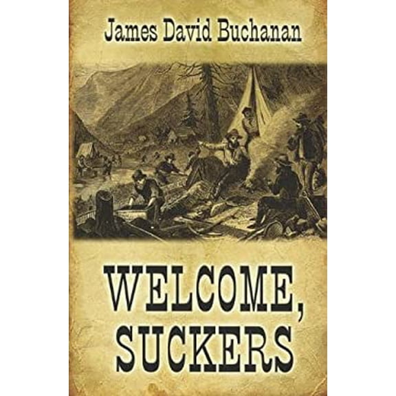 Pre-Owned Welcome, Suckers (Paperback) 9781410452818