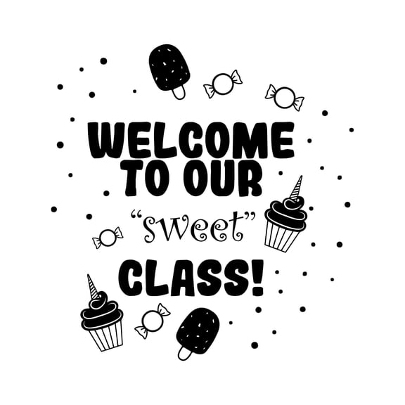Welcome To Our Sweet Class Classroom Welcoming Wall Decal Vinyl Sticker Wall Art Sticker Designs Vinyl Stickers For Home House Walls Rooms Windows Bedroom Decoration Size (20x20 inch)