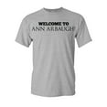 thumbnail image 1 of Welcome To Ann Arbaugh Football Michigan Adult T-Shirt Tee, 1 of 2