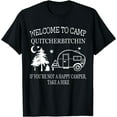 thumbnail image 1 of Welcome To Camp Quitcherbitchin Funny Camping T-Shirt, 1 of 3