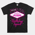 To Fabulous Las Vegas Nevada Birthday Squad Party Shirt