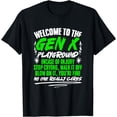thumbnail image 1 of Welcome To Gen X Humor Generation X Funny Gen X T-Shirt, 1 of 4