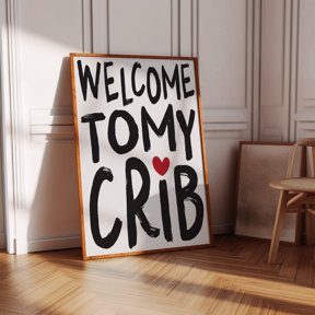 Welcome To My Crib Girly Room Poster