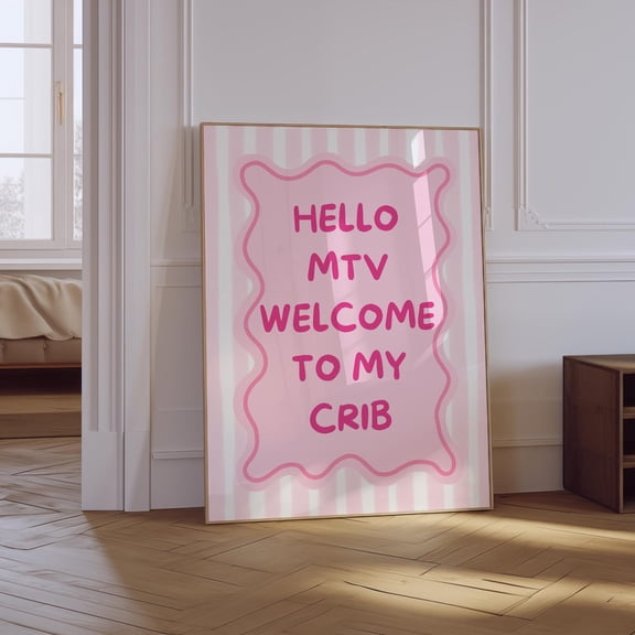 Welcome To My Crib Pink Preppy Poster, Unframed Size 8x12