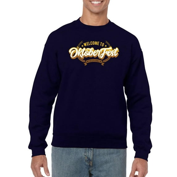 Welcome To Oktoberfest Festival! Sweatshirt Men -Image by Shutterstock, Male Medium