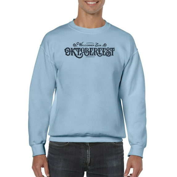 Welcome To Oktoberfest. Sweatshirt Men -Image by Shutterstock, Male 3X-Large
