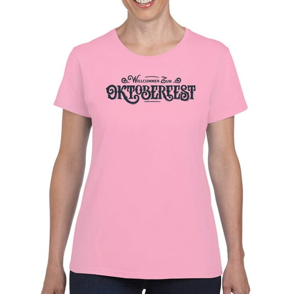 Welcome To Oktoberfest T-Shirt Women -Image by Shutterstock, Female 4X-Large