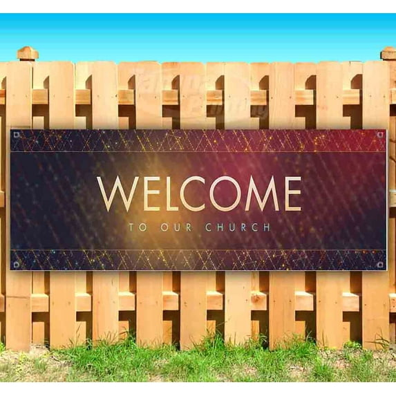 Welcome To Our Church 13 oz Vinyl Banner With Metal Grommets