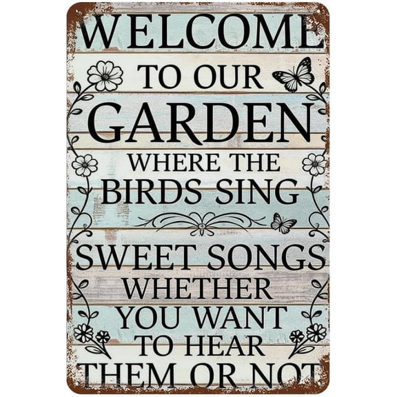 Welcome To Our Garden Metal Tin Sign Vintage Shabby Chic Wooden Style Wall Decor Plaque for Outdoor Yard or Patio 8x12 Inch
