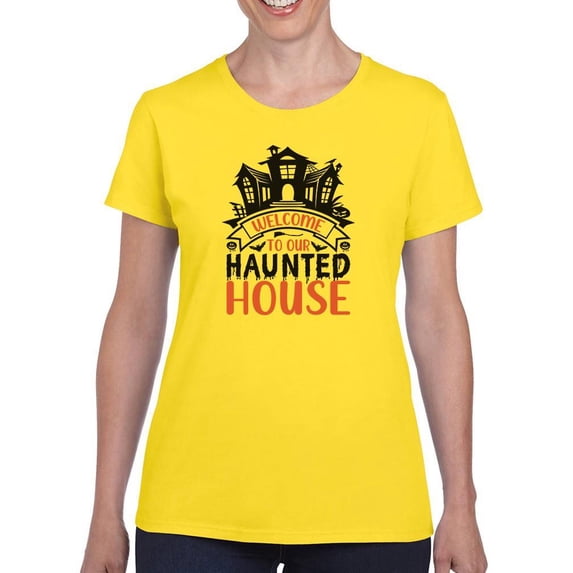 Welcome To Our Haunted House. T-Shirt Women -Image by Shutterstock, Female Large