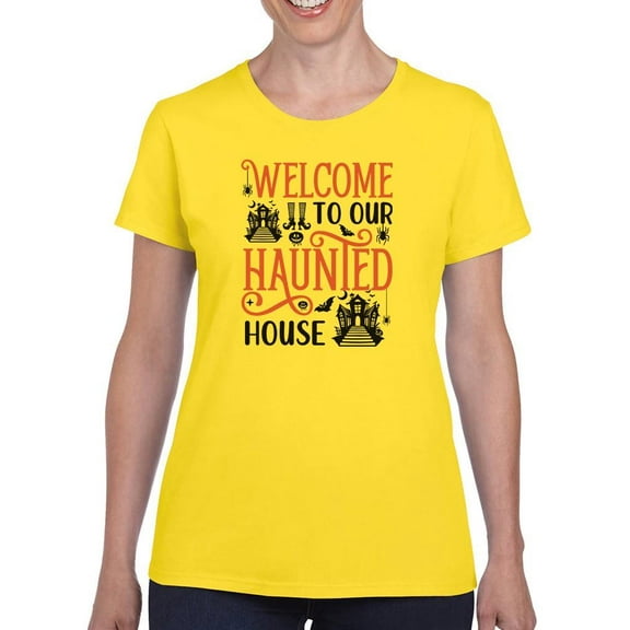 Welcome To Our Haunted House T-Shirt Women -Image by Shutterstock, Female Small