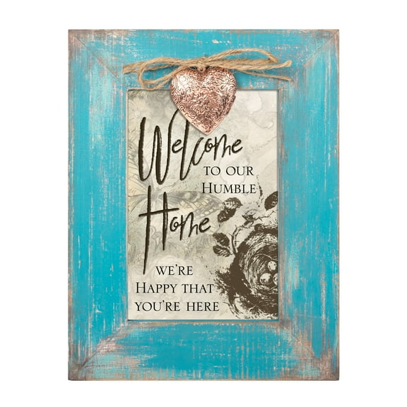 Welcome To Our Humble Home Teal 8 x 6 Locket Easel Back Picture Frame