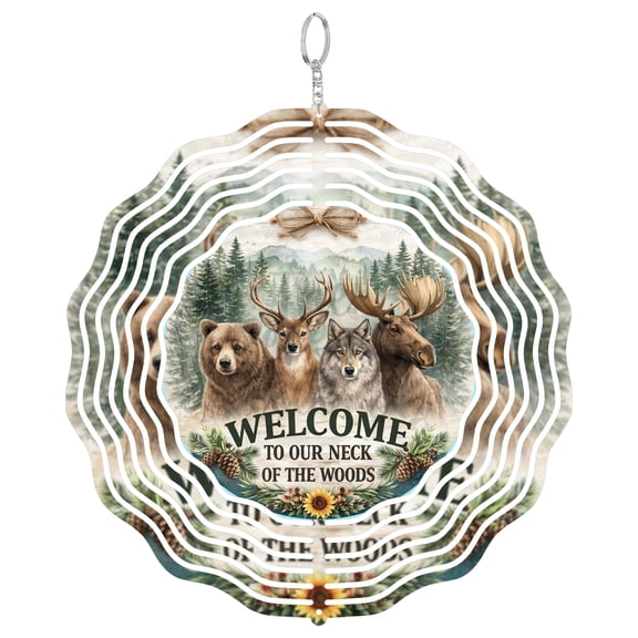 Welcome To Our Neck Of The Woods 3D Wind Spinner Stainless Steel Cabin Decor