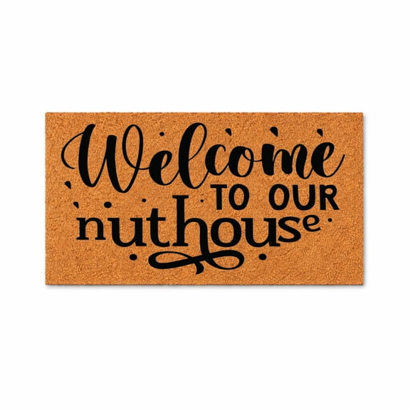 Welcome To Our Nuthouse Doormat, Funny Welcome Entryway Mat, Indoor Outdoor Door Mat (24x48 inches) WoodByStu 6145