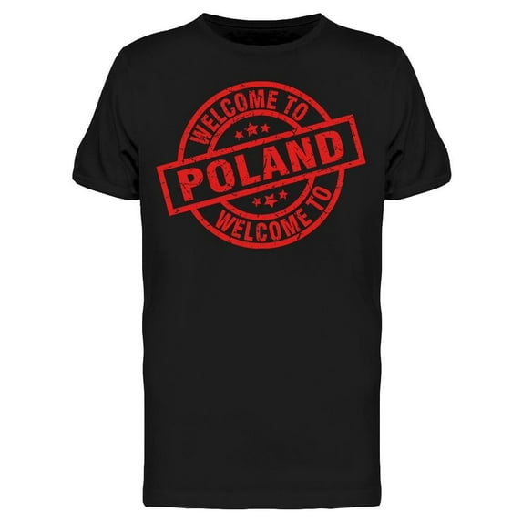 Welcome To Poland T-Shirt Men -Image by Shutterstock, Male x-Large