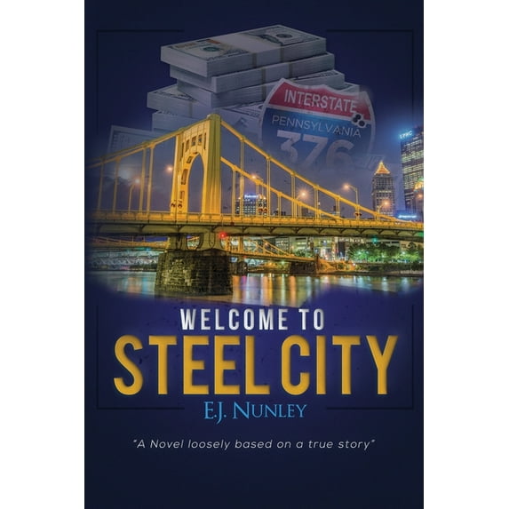 Welcome To Steel City (Paperback)