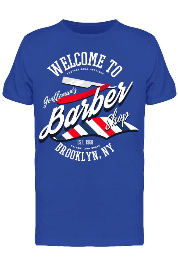Welcome To The Barber T-Shirt Men -Image by Shutterstock, Male Small