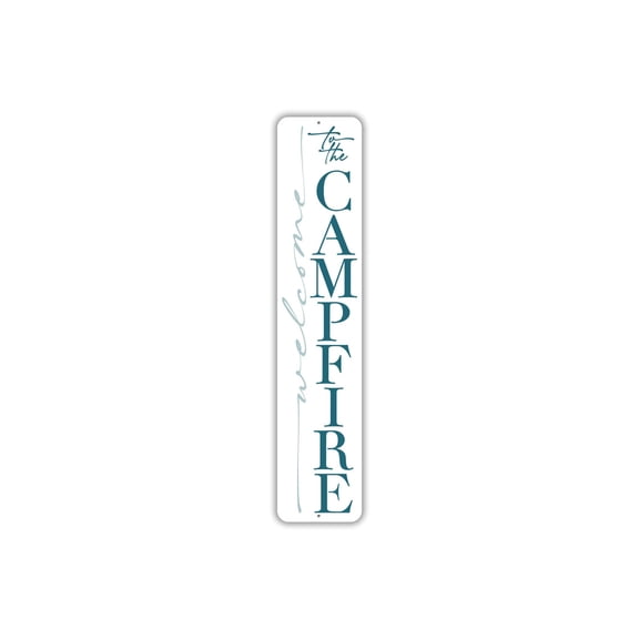 Welcome To The Campfire Aluminum Metal Decor Sign - 4x18 inches