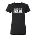 thumbnail image 1 of Welcome To The Dark Side Sarcastic Novelty Gift Idea Adult Humor Funny Women's Casual Tees, 1 of 3