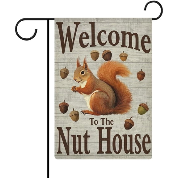 Welcome To The Nut House Cute Squirrel Garden Flag Double Sided Small Flag for Outdoor 12x18 Inch Welcome Holiday Decorations