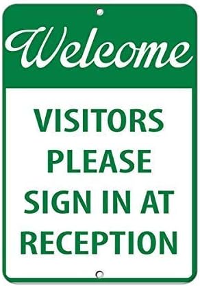 Welcome Visitor Please Sign in at Reception Security Sign Warning Signs ...